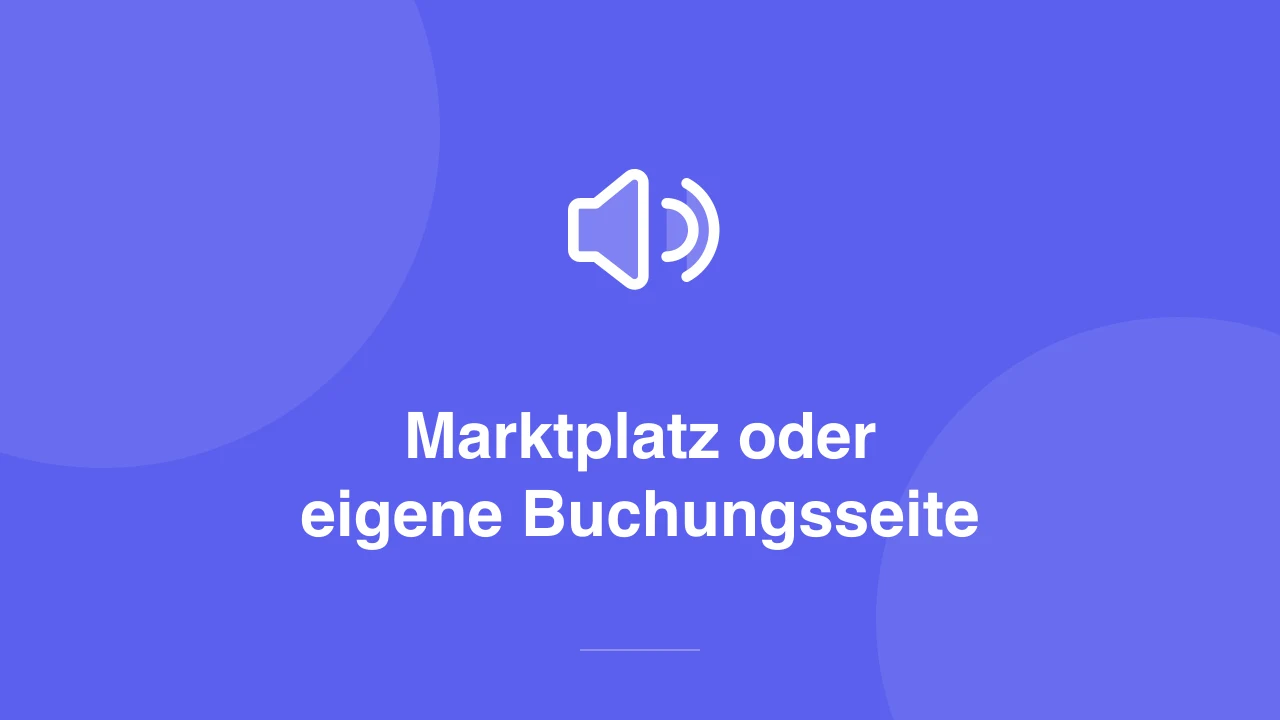Marktplatz oder eigene Buchungsseite: Was sich für Kurse lohnt